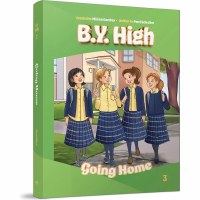 B.Y. High Volume 3 Going Home (Paperback)