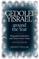 Gedolei Yisrael around the Year [Hardcover]