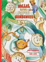 Hillel and the Paper Menschies [Hardcover]